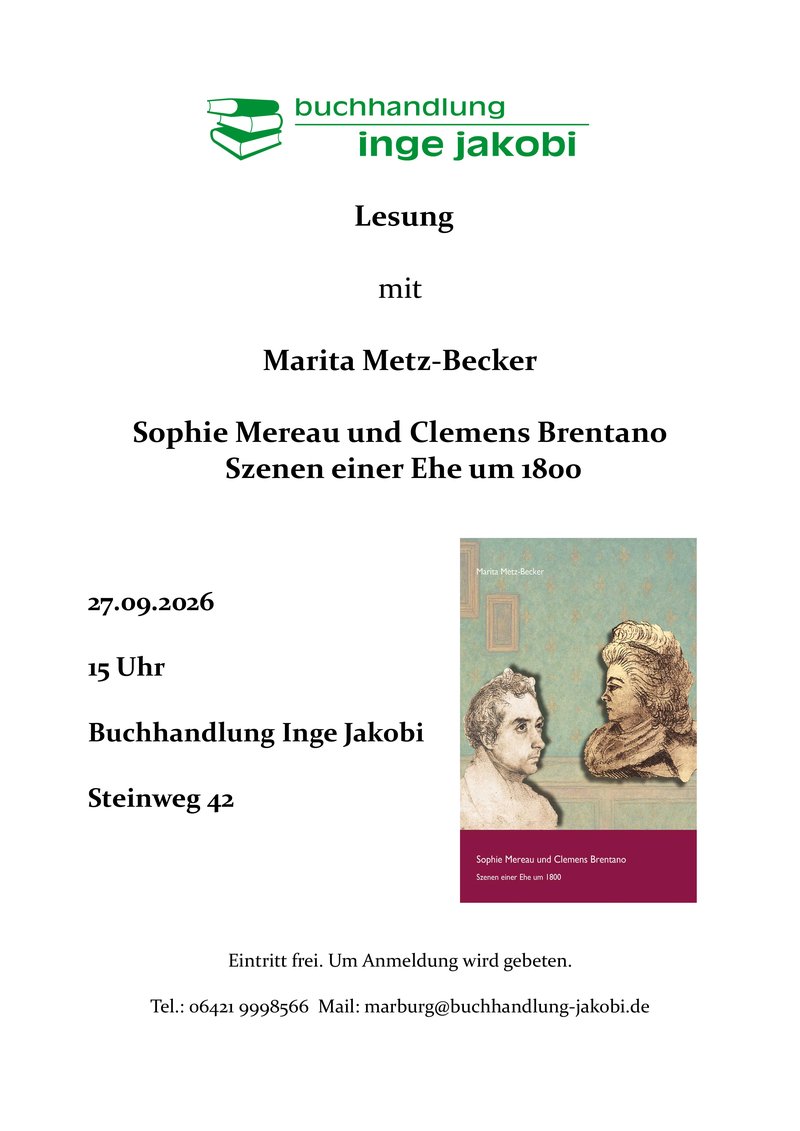 Plakat: Lesung mit Marita Metz-Becker – Sophie Mereau und Clemens Brentano: Szenen einer Ehe um 1800